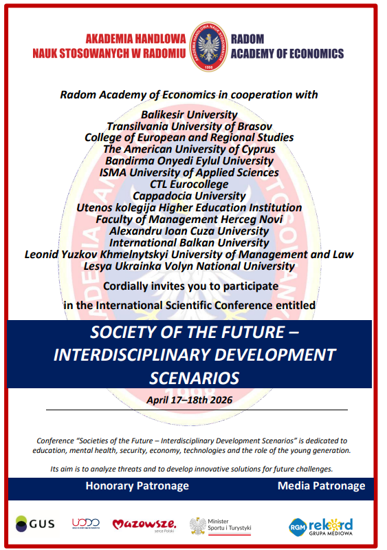 Радомська Академія Укономіки щиро запрошує взяти участь у міжнародній науковій конференції: «Суспільство майбутнього — міждисциплінарні сценарії розвитку».